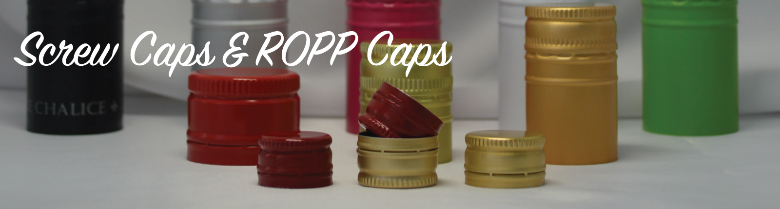 Screw Caps & ROPP Caps
